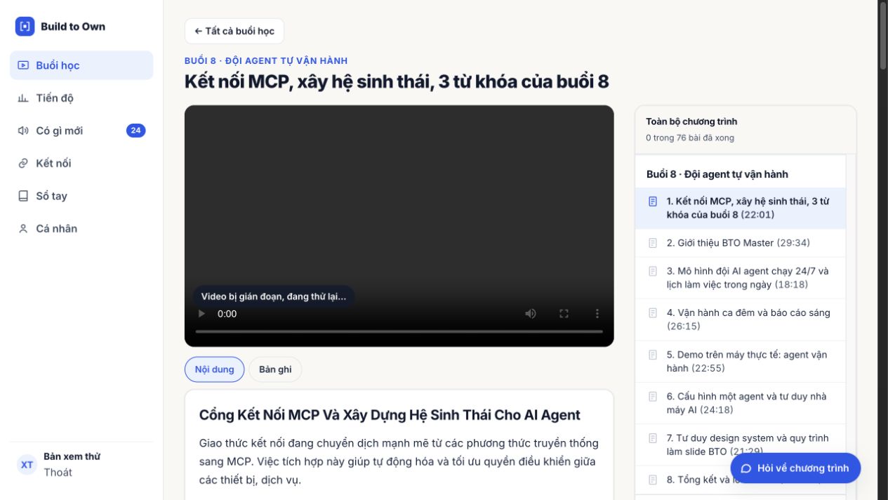 Buổi 8 Đội agent tự vận hành với tám video, nội dung và bản ghi